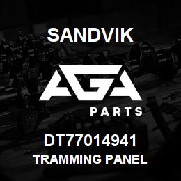 DT77014941 Sandvik TRAMMING PANEL | AGA Parts
