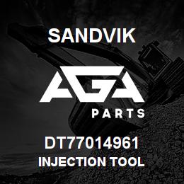 DT77014961 Sandvik INJECTION TOOL | AGA Parts