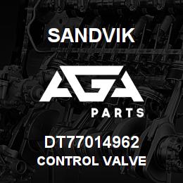 DT77014962 Sandvik CONTROL VALVE | AGA Parts