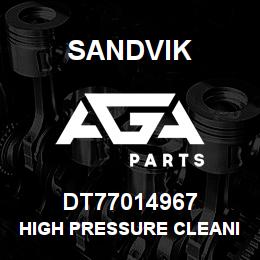 DT77014967 Sandvik HIGH PRESSURE CLEANING DEVICE | AGA Parts