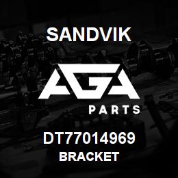 DT77014969 Sandvik BRACKET | AGA Parts
