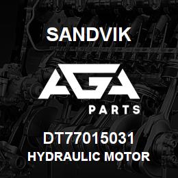 DT77015031 Sandvik HYDRAULIC MOTOR | AGA Parts