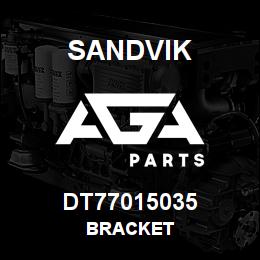 DT77015035 Sandvik BRACKET | AGA Parts