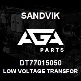 DT77015050 Sandvik LOW VOLTAGE TRANSFORMER | AGA Parts