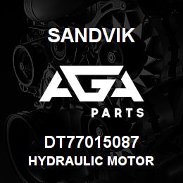 DT77015087 Sandvik HYDRAULIC MOTOR | AGA Parts