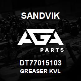 DT77015103 Sandvik GREASER KVL | AGA Parts