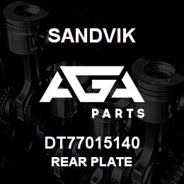 DT77015140 Sandvik REAR PLATE | AGA Parts