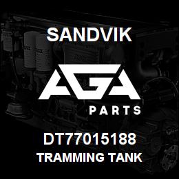 DT77015188 Sandvik TRAMMING TANK | AGA Parts