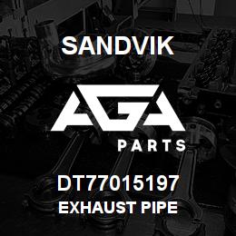 DT77015197 Sandvik EXHAUST PIPE | AGA Parts