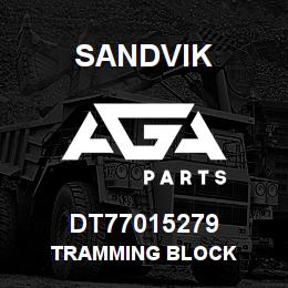 DT77015279 Sandvik TRAMMING BLOCK | AGA Parts