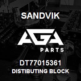 DT77015361 Sandvik DISTIBUTING BLOCK | AGA Parts