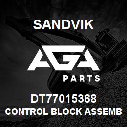 DT77015368 Sandvik CONTROL BLOCK ASSEMBLY | AGA Parts