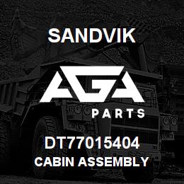 DT77015404 Sandvik CABIN ASSEMBLY | AGA Parts