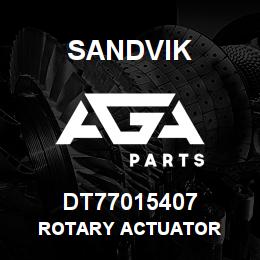 DT77015407 Sandvik ROTARY ACTUATOR | AGA Parts