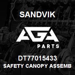 DT77015433 Sandvik SAFETY CANOPY ASSEMBLY | AGA Parts