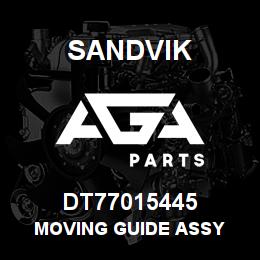 DT77015445 Sandvik MOVING GUIDE ASSY | AGA Parts