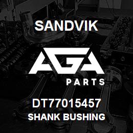 DT77015457 Sandvik SHANK BUSHING | AGA Parts