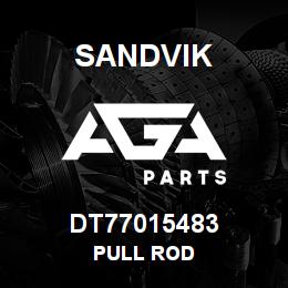 DT77015483 Sandvik PULL ROD | AGA Parts