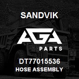 DT77015536 Sandvik HOSE ASSEMBLY | AGA Parts