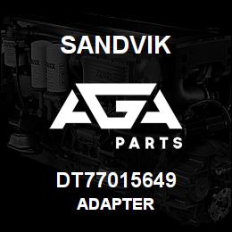 DT77015649 Sandvik ADAPTER | AGA Parts