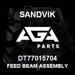 DT77015704 Sandvik FEED BEAM ASSEMBLY | AGA Parts