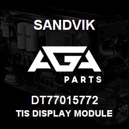 DT77015772 Sandvik TIS DISPLAY MODULE | AGA Parts