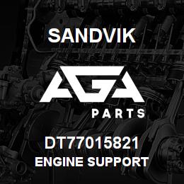 DT77015821 Sandvik ENGINE SUPPORT | AGA Parts
