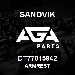 DT77015842 Sandvik ARMREST | AGA Parts