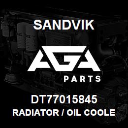 DT77015845 Sandvik RADIATOR / OIL COOLER | AGA Parts