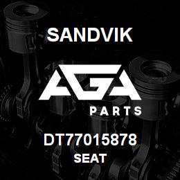 DT77015878 Sandvik SEAT | AGA Parts