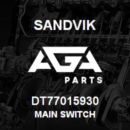 DT77015930 Sandvik MAIN SWITCH | AGA Parts