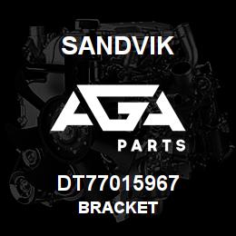 DT77015967 Sandvik BRACKET | AGA Parts