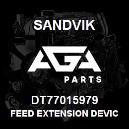 DT77015979 Sandvik FEED EXTENSION DEVICE | AGA Parts