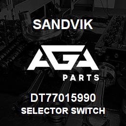 DT77015990 Sandvik SELECTOR SWITCH | AGA Parts