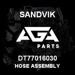 DT77016030 Sandvik HOSE ASSEMBLY | AGA Parts