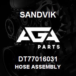 DT77016031 Sandvik HOSE ASSEMBLY | AGA Parts