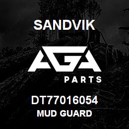DT77016054 Sandvik MUD GUARD | AGA Parts