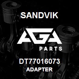 DT77016073 Sandvik ADAPTER | AGA Parts