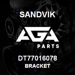 DT77016078 Sandvik BRACKET | AGA Parts