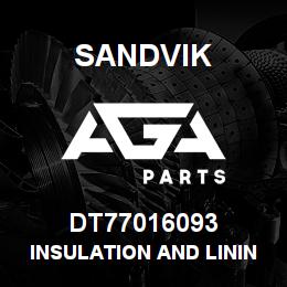 DT77016093 Sandvik INSULATION AND LINING | AGA Parts