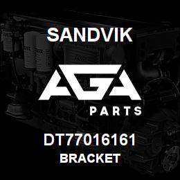 DT77016161 Sandvik BRACKET | AGA Parts