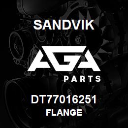 DT77016251 Sandvik FLANGE | AGA Parts