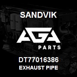 DT77016386 Sandvik EXHAUST PIPE | AGA Parts