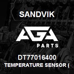 DT77016400 Sandvik TEMPERATURE SENSOR (-25 TO +100 C) | AGA Parts