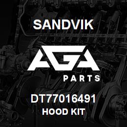 DT77016491 Sandvik HOOD KIT | AGA Parts