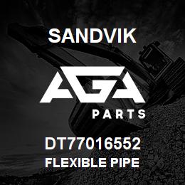DT77016552 Sandvik FLEXIBLE PIPE | AGA Parts