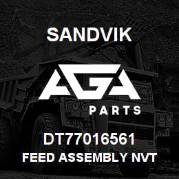 DT77016561 Sandvik FEED ASSEMBLY NVT | AGA Parts