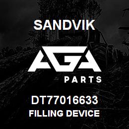 DT77016633 Sandvik FILLING DEVICE | AGA Parts