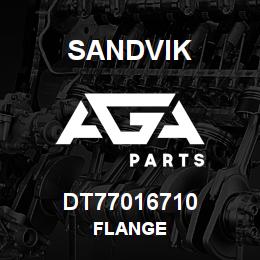 DT77016710 Sandvik FLANGE | AGA Parts