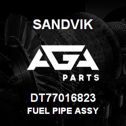 DT77016823 Sandvik FUEL PIPE ASSY | AGA Parts